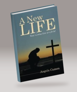 A New Life - Your Connection To Christ