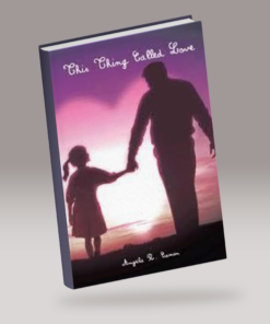 This Thing Called Love_ Angela Camon